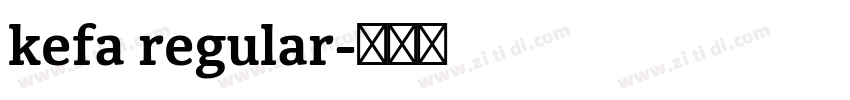 kefa regular字体转换
